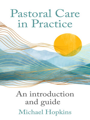 cover image of Pastoral Care in Practice